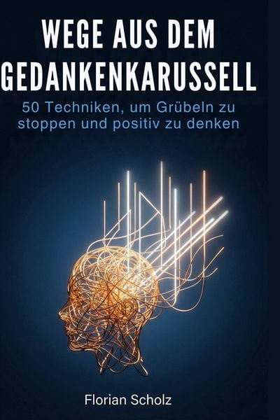 Produktbild: Wege aus dem Gedankenkarussell