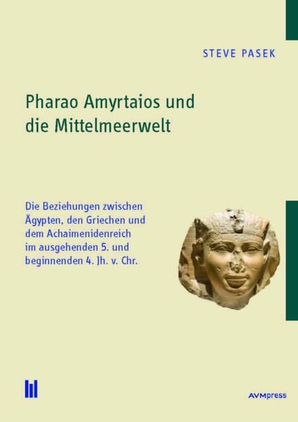 Produktbild: Pharao Amyrtaios und die Mittelmeerwelt