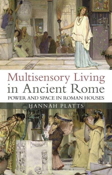 Produktbild: Multisensory Living in Ancient Rome