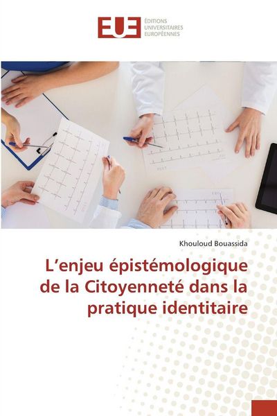 Produktbild: L'enjeu &eacute;pist&eacute;mologique de la Citoyennet&eacute; dans la pratique identitaire