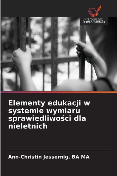 Produktbild: Elementy edukacji w systemie wymiaru sprawiedliwo&iquest;ci dla nieletnich