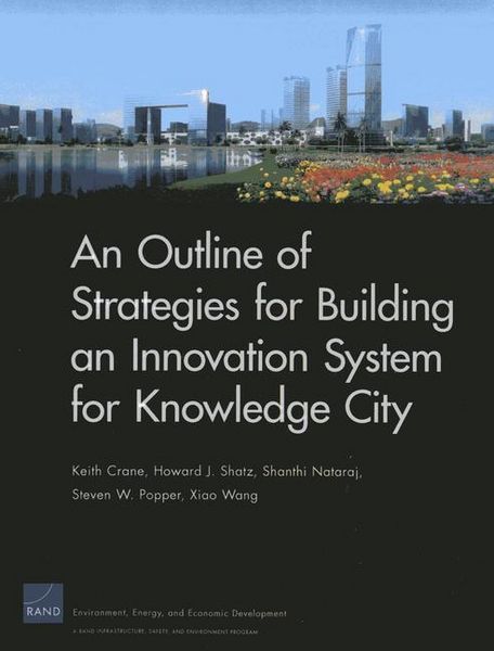 Produktbild: An Outline of Strategies for Building an Innovation System for Knowledge City