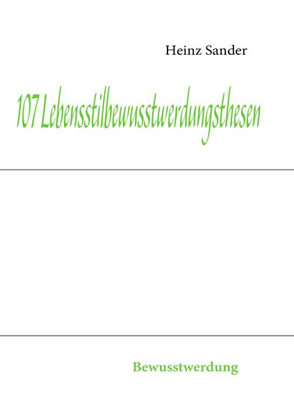 Produktbild: 107 Lebensstilbewusstwerdungsthesen