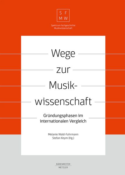 Produktbild: Wege zur Musikwissenschaft / Paths to Musicology