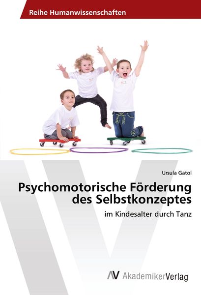 Produktbild: Psychomotorische F&ouml;rderung des Selbstkonzeptes