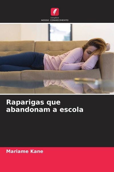 Produktbild: Raparigas que abandonam a escola