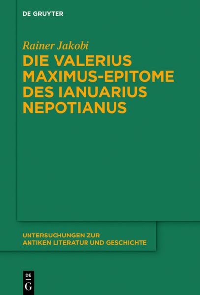 Produktbild: Die Valerius Maximus-Epitome des Ianuarius Nepotianus