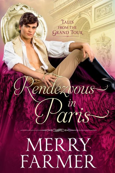 Produktbild: Rendezvous in Paris (Tales from the Grand Tour, #2)