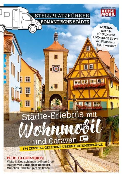 Stellplatzführer Romantische Städte, Taschenbuch von , Dolde Medien, 9783948979003