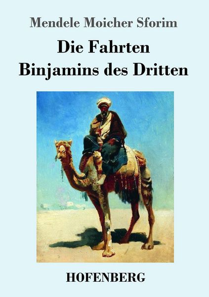 Produktbild: Die Fahrten Binjamins des Dritten