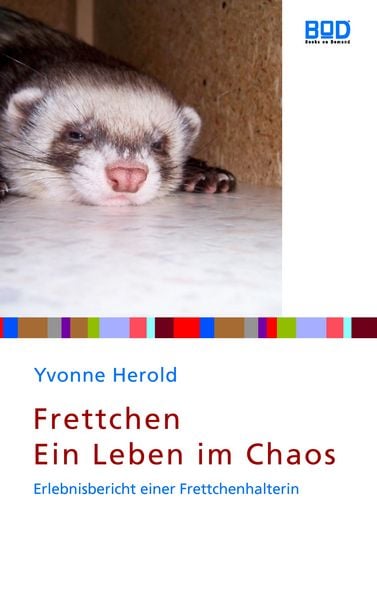 Produktbild: Frettchen - Ein Leben im Chaos