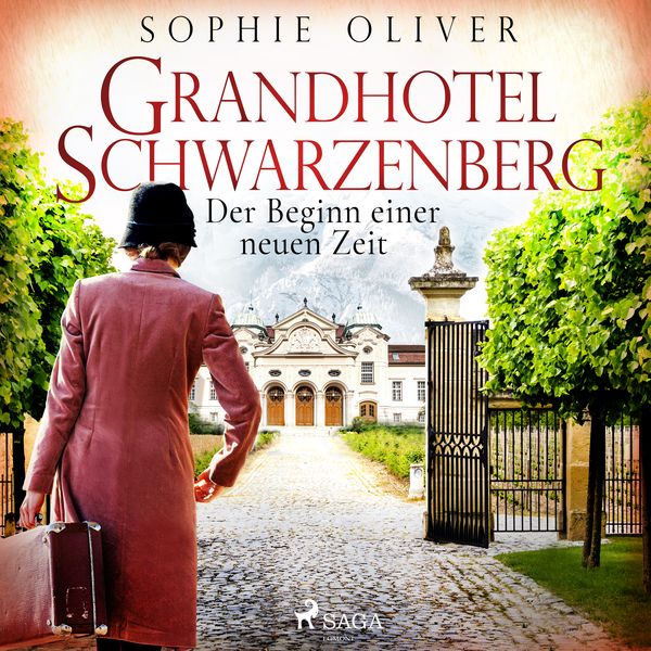 Grandhotel Schwarzenberg - Der Beginn einer neuen Zeit
