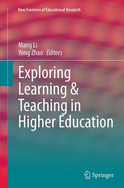 Produktbild: Exploring Learning & Teaching in Higher Education
