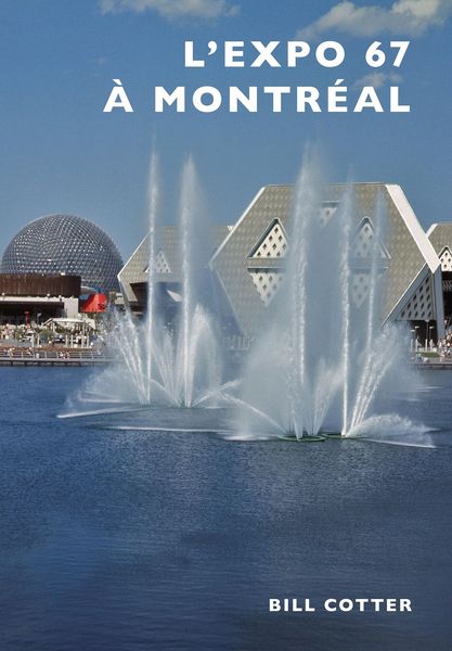 Produktbild: Montreal's Expo 67 (French version)
