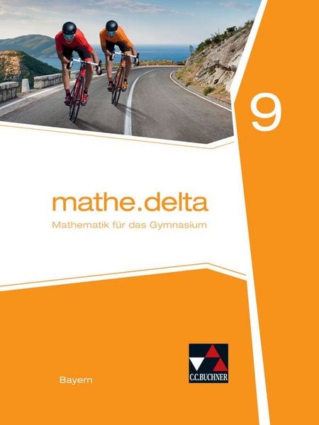 Produktbild: mathe.delta &ndash; Bayern / mathe.delta Bayern 9