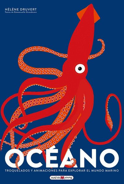 Produktbild: Oc&eacute;ano : troquelados y animaciones para explorar el mundo marino