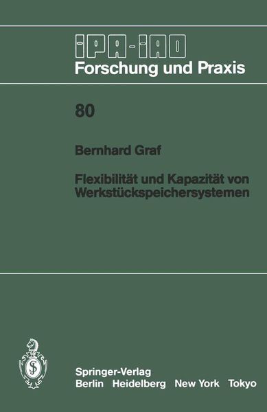 Produktbild: Flexibilit&auml;t und Kapazit&auml;t von Werkst&uuml;ckspeichersystemen