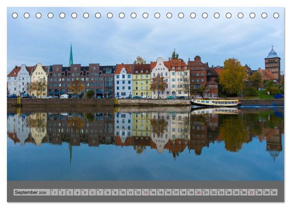 Produktbild: Ansichten der L&uuml;becker Altstadtinsel (Tischkalender 2026 DIN A5 quer), CALVENDO Monatskalender