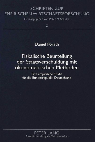 Produktbild: Fiskalische Beurteilung der Staatsverschuldung mit &ouml;konometrischen Methoden