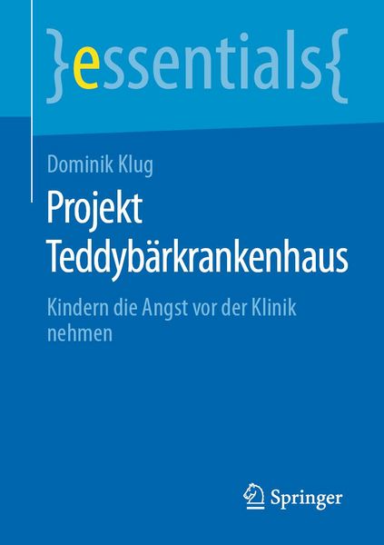 Produktbild: Projekt Teddyb&auml;rkrankenhaus