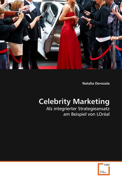 Celebrity Marketing, Taschenbuch von Natalia Dorozala, VDM, 9783639022247