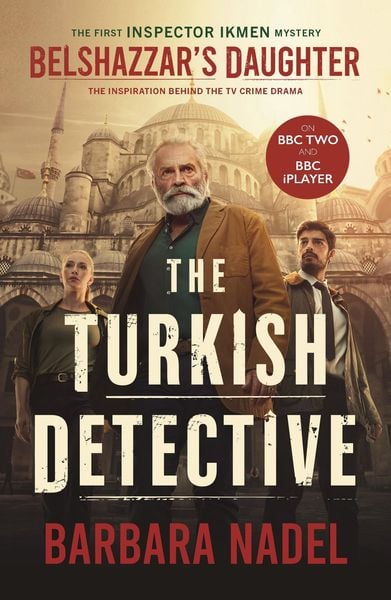 Produktbild: Belshazzar's Daughter (Inspector Ikmen Mystery 1)