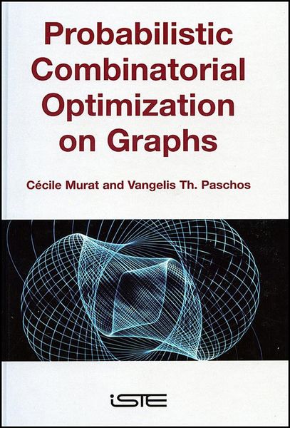 Produktbild: Probabilistic Combinatorial Optimization on Graphs
