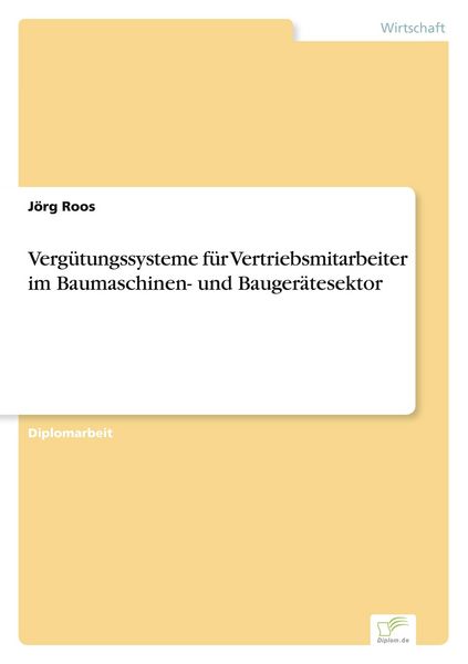 Produktbild: Verg&uuml;tungssysteme f&uuml;r Vertriebsmitarbeiter im Baumaschinen- und Bauger&auml;tesektor
