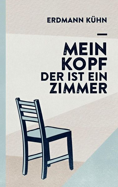 Produktbild: Mein Kopf, der ist ein Zimmer