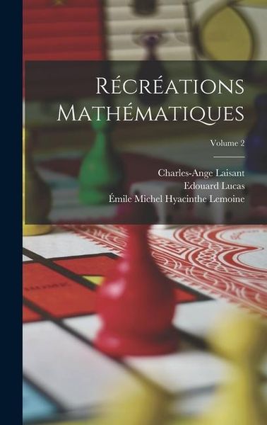 Produktbild: R&eacute;cr&eacute;ations Math&eacute;matiques; Volume 2