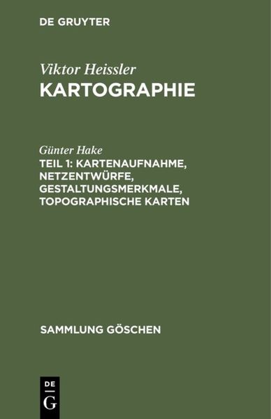Produktbild: Kartenaufnahme, Netzentw&uuml;rfe, Gestaltungsmerkmale, topographische Karten