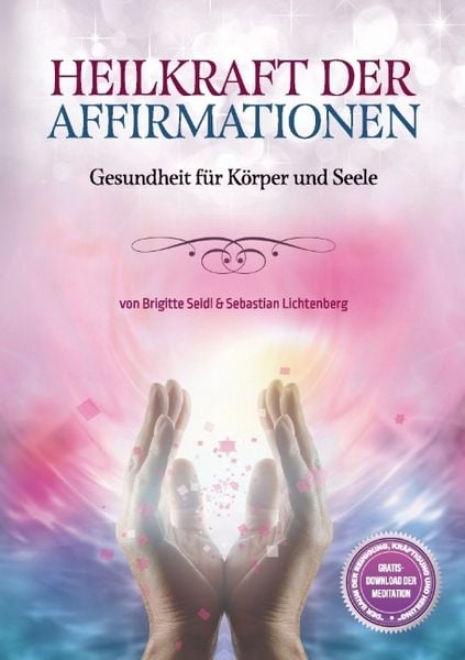 Produktbild: Heilkraft der Affirmationen