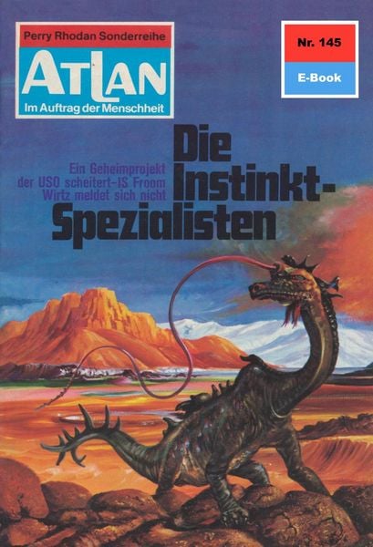 Produktbild: Atlan 145: Die Instinkt-Spezialisten