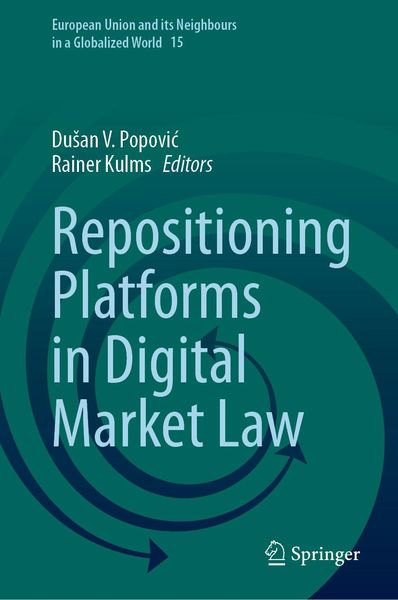 Produktbild: Repositioning Platforms in Digital Market Law
