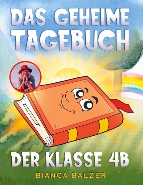 Produktbild: Das geheime Tagebuch der Klasse 4 B