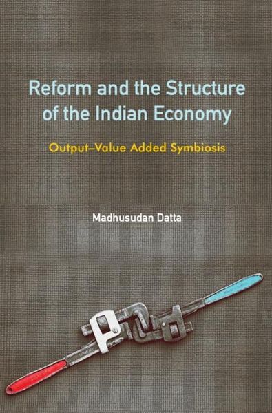 Produktbild: Reform and the Structure of the Indian Economy