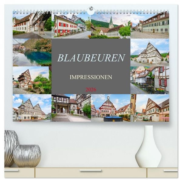 Produktbild: Blaubeuren Impressionen (hochwertiger Premium Wandkalender 2026 DIN A2 quer), Kunstdruck in Hochglanz