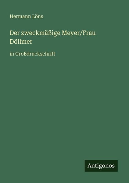 Produktbild: Der zweckm&auml;&szlig;ige Meyer/Frau D&ouml;llmer