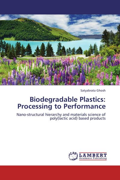 Produktbild: Biodegradable Plastics: Processing to Performance