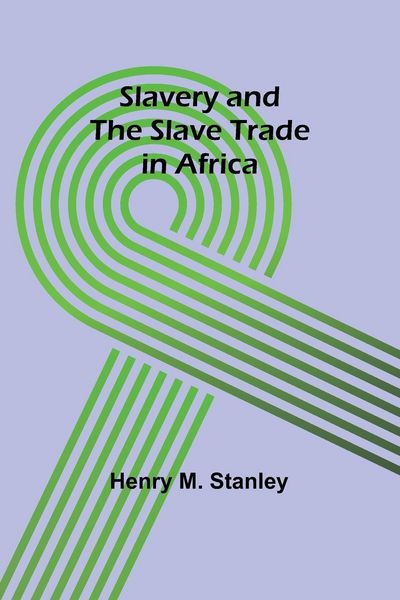 Produktbild: Slavery and the slave trade in Africa