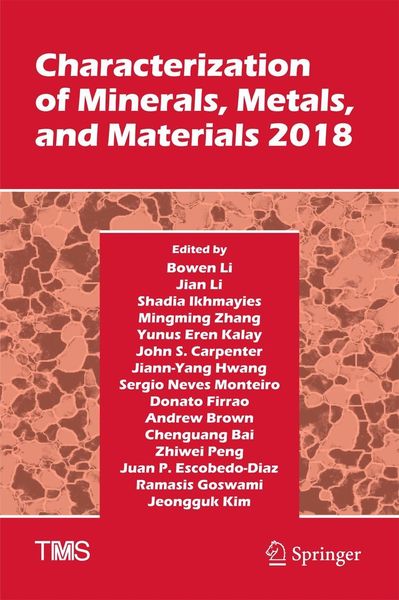 Produktbild: Characterization of Minerals, Metals, and Materials 2018