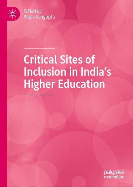 Produktbild: Critical Sites of Inclusion in India's Higher Education
