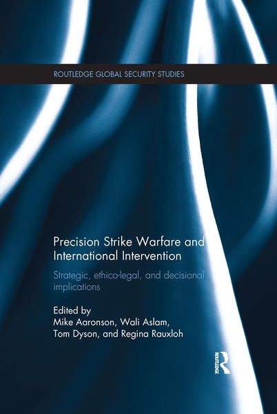 Produktbild: Precision Strike Warfare and International Intervention