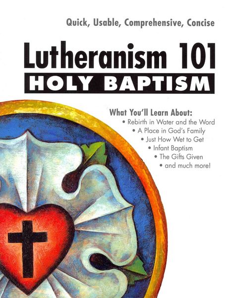 Produktbild: Holy Baptism - Lutheranism 101