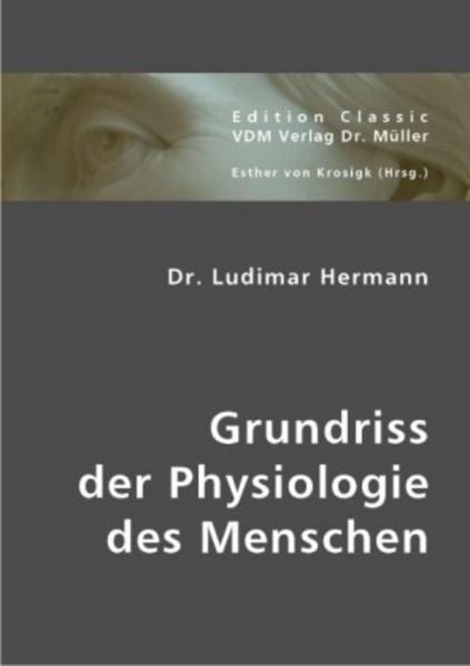 Grundriss der Physiologie des Menschen, Taschenbuch von Ludimar Hermann, VDM, 9783836409810