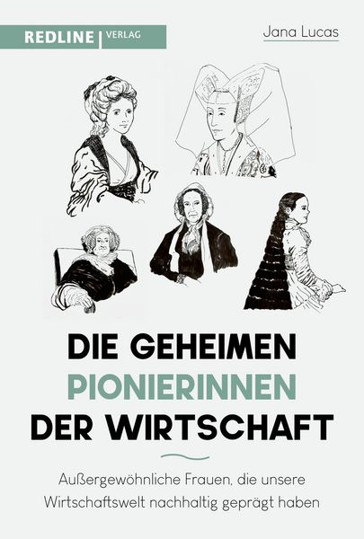 Produktbild: Die geheimen Pionierinnen der Wirtschaft