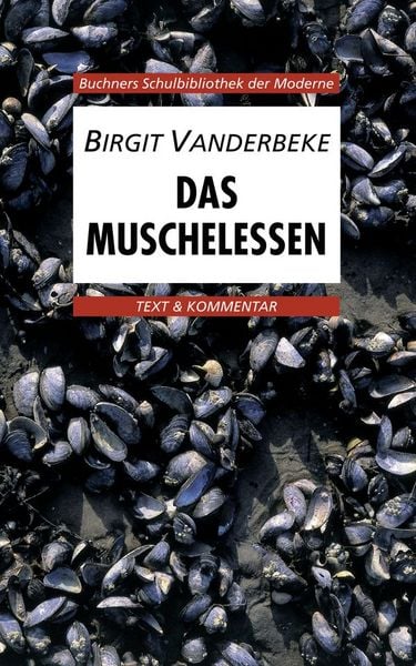 Produktbild: Buchners Schulbibliothek der Moderne / Vanderbeke, Das Muschelessen