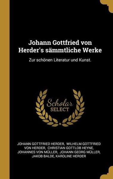 Produktbild: Johann Gottfried von Herder's s&auml;mmtliche Werke: Zur sch&ouml;nen Literatur und Kunst.