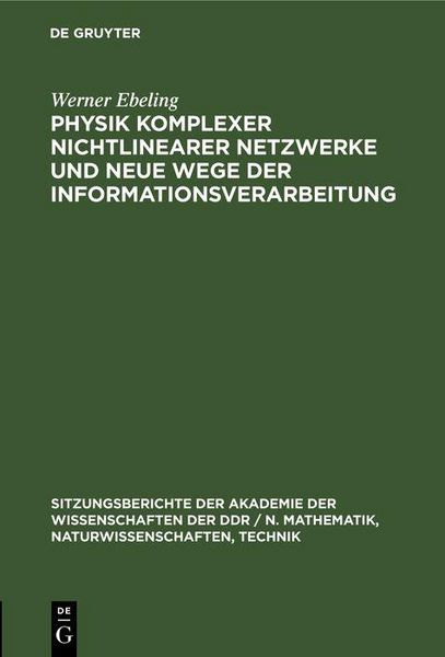 Produktbild: Physik komplexer nichtlinearer Netzwerke und neue Wege der Informationsverarbeitung