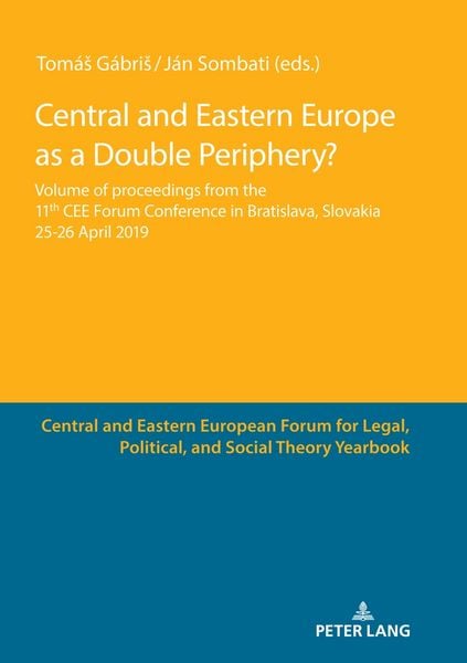 Produktbild: Central and Eastern Europe as a Double Periphery?